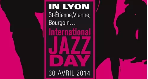 Jazz Day : la journée internationale du jazz s’invite à Lyon ce mercredi