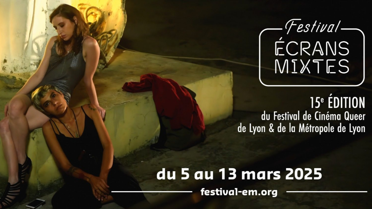 Écrans Mixtes 2025 : le festival lyonnais qui célèbre la beauté et la diversité au cinéma !