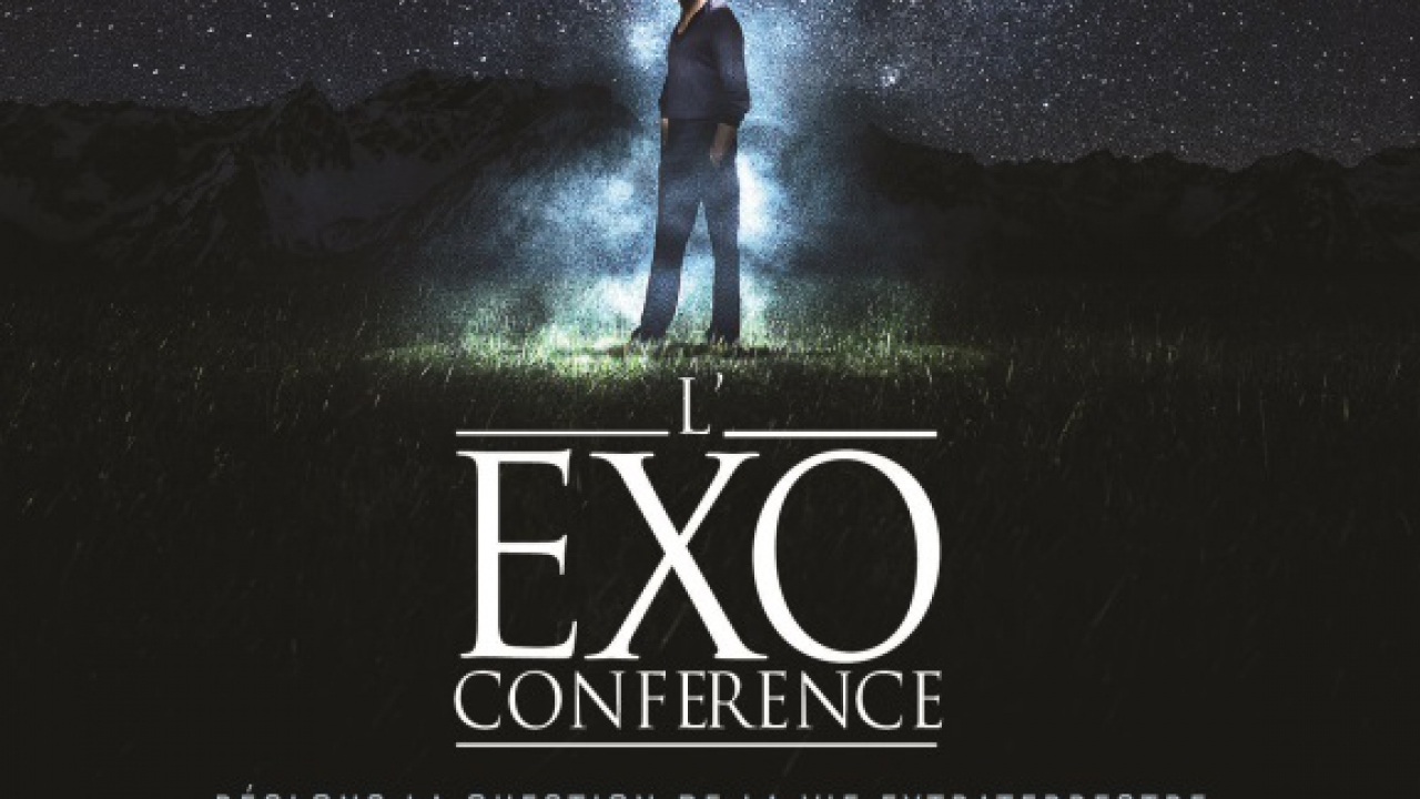 Une nouvelle date en région lyonnaise pour l’Exoconférence d’Alexandre Astier Une nouvelle date en région lyonnaise pour l’Exoconférence d’Alexandre Astier