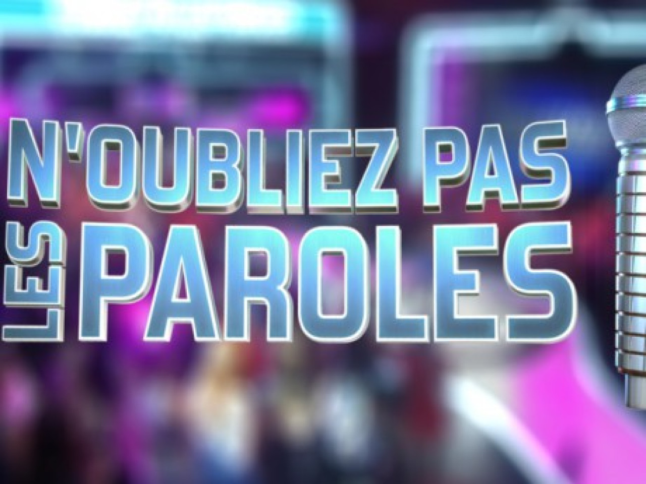 L&rsquo;&eacute;mission N&rsquo;oubliez pas les paroles organise un casting &agrave; Lyon