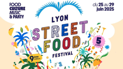 Le Lyon Street Food Festival dévoile ses premières têtes d'affiche gourmandes ! | mLyon
